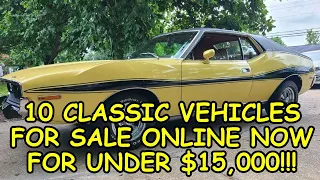 Episode #69: 10 Classic Vehicles for Sale Across North America Under $15,000, Links Below to the Ads