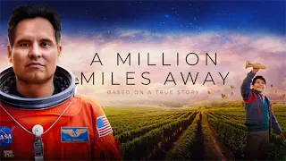 A Million Miles Away 2023 Movie || Michael Pena || A Million Miles Away Movie Full Facts, Review HD