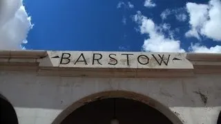 Welcome to Barstow, California - The heart of the Mojave Desert