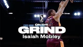 On The Grind: Isaiah Mobley
