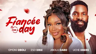 FIANCEE FOR A DAY - Nigerian Movies 2024 Latest Full Movies