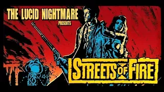 The Lucid Nightmare - Streets of Fire Review