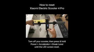 How to reset Xiaomi Electric Scooter 4 Pro