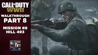 Call of Duty: WW2 | Gameplay Walkthrough | Part 8 "Hill 493" (PC/1440/60fps) | CenterStrain01