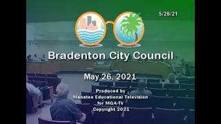 Bradenton City Council Meeting, May 26, 2021