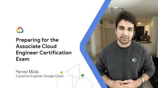 Preparing for Google Cloud Associate Cloud Engineer Exam
