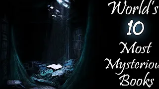 World's 10 Most Mysterious Books (Hybrid Librarian PART 2)