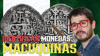 ¡Cómo identificar monedas macuquinas! | Curso numismático #1