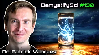 Why Liquid Plasmas Will Change Cosmology Forever - Dr. Patrick Vanraes, DSPod 190