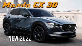 New 2022 MAZDA CX 30