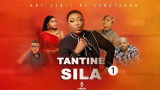 TANTINE SILA Ep1 | Film congolais 2023 | LEKETCHOU | LEKE TV OFFICIEL