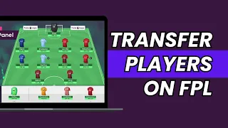 How To Transfer Players in Fantasy Premier League | FPL Tips & Tricks (2023)