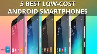 Affordable, not cheap: the 5 best low-cost Android smartphones (2015)