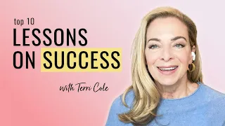 The Truth About Success - Terri Cole