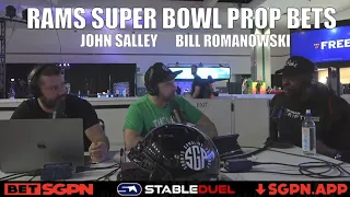 Los Angeles Rams Super Bowl Prop Bets + John Salley & Bill Romanowski - Super Bowl Bets - NFL Picks