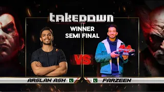 Arslan Ash (Zafina) VS Farzeen (Akuma) | Winners Semi Final | Take Down 2023