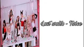 TWICE(트와이스) - Last Waltz [Sub. Español]