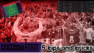 FM20 - 5 Tips And Tricks On - Football Manager 2020