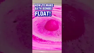 The Secret to Making Bath Bombs Float!