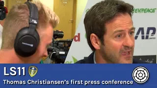 LS11 | Thomas Christiansen's first presser