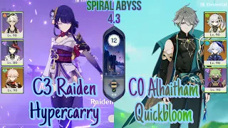 C3 Raiden hypercarry & C0 Alhaitham Furina quickbloom - spiral abyss 4.3 floor 12 | Genshin impact