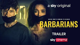 Barbarians | Sky Cinema | Official Trailer