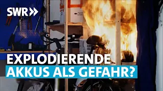 Wenn Akkus Feuer fangen | SWR Zur Sache! Baden-Württemberg