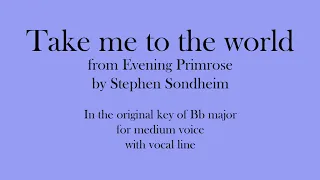 Take me to the world - medium voice, with vocal line