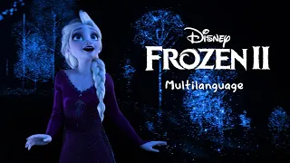 FROZEN 2 | Into The Unknown - Multilanguage (25 versions)