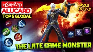 The Late Game Monster [ Top 3 Global Alucard ] 14Sin•Z∆p Alucard Mobile Legends