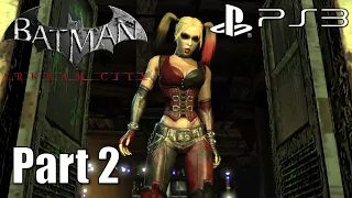 Batman: Arkham City - Part 2 - The Steel Mill | PS3 Gameplay