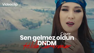 Hilola Samirazar & DNDM - Sen gelmez oldun