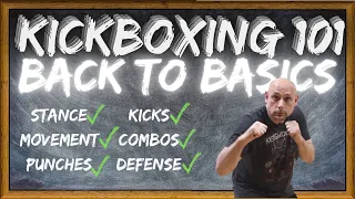 KICKBOXING BASICS - Beginner Tutorial For New Kickboxers