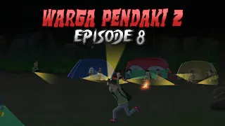 Warga Pendaki 2 - Episode 8 - Perang Suku Pedalaman - WargaNet Life