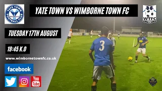 Yate Town v Wimborne Town 17th August 2021