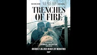 Trenches of Fire - ab dem 31.05. in der ZDFmediathek | Browser Ballett