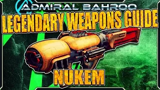 Borderlands The Pre-Sequel: The "Nukem" - Legendary Weapons Guide