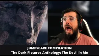 The Dark Pictures Anthology: The Devil in Me | Jumpscare Compilation