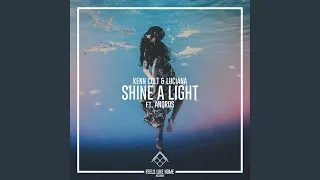 Shine a Light (feat. Andros)