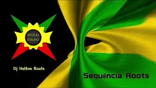 Sequência Roots -  The  Best Of Reggae _  As  Melhores Pedras