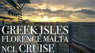 Greek Isles Mykonos Santorini Florence cruise | NCL cruise | Valetta Malta | Mediterranean Cruise