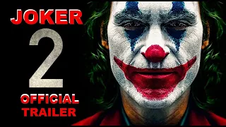 Joker 2 - Official Trailer (2021) Concept |DC Movies |POPCORNMOVIES |4k |HD