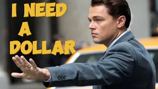 I NEED A DOLLAR | WOLF OF WALL STREET EDIT 4K | by lost sense edits