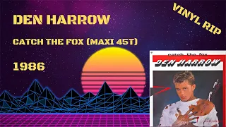 Den Harrow – Catch The Fox (1986) (Maxi 45T)