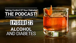E22 - Alcohol and Diabetes