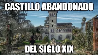 CASTILLO ABANDONADO DEL SIGLO XIX | Desastrid Vlogs