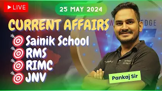 Current Affairs Week 4, MAY : RMS | RIMC | Sainik School | RMS JNV
