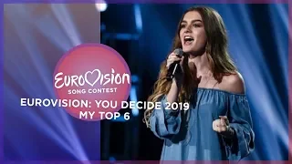 Eurovision 2019 🇬🇧 (Eurovision: You Decide 2019/British National Selection) - Top 6