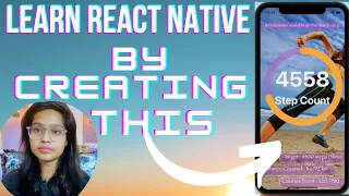 React Native Tutorial for Beginners - Build a Step Counter (Pedometer) App [2022]