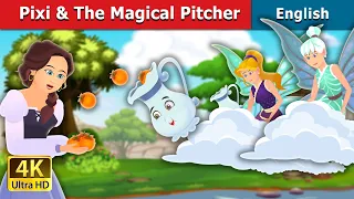 Pixi and The Magical Pitcher Story in English | Stories for Teenagers | @EnglishFairyTales